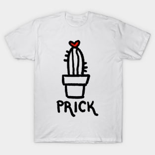 Prick T-Shirt